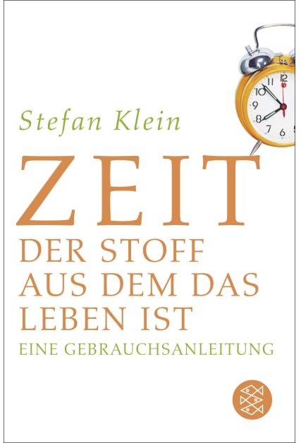 Zeit - der stoff aus dem das Leben ist